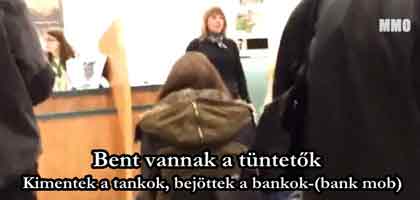 Kimentek a tankok, bejöttek a bankok-(bank mob)"Bent vannak a tüntetők!"Követendő példa!2013.11.04.