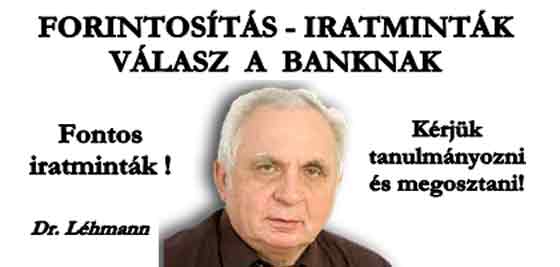 FORINTOSÍTÁS - IRATMINTÁK -VÁLASZ A BANKNAK.