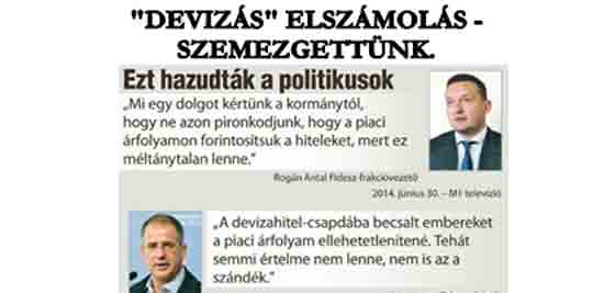 "DEVIZÁS" ELSZÁMOLÁS - SZEMEZGETTÜNK. NO COMMENT.