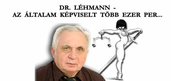 DR. LÉHMANN - AZ ÁLTALAM KÉPVISELT TÖBB EZER PER.