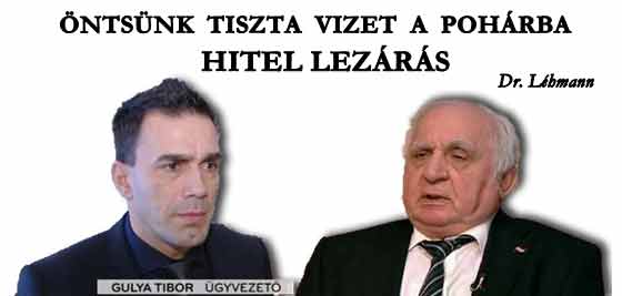 HITEL LEZÁRÁS - ÖNTSÜNK TISZTA VIZET A POHÁRBA.