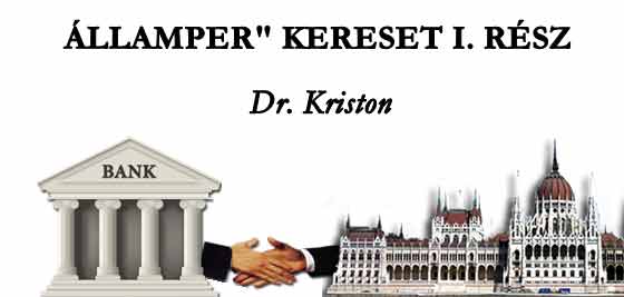 DR. KRISTON - ÁLLAMPER" KERESET I/I. RÉSZ.