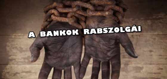 A BANKOK RABSZOLGÁI.