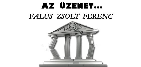 AZ ÜZENET-FALUS ZSOLT FERENC.