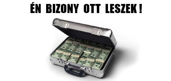 ÉN BIZONY OTT LESZEK!