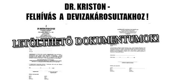 DR.KRISTON-FELHÍVÁS A DEVIZAKÁROSULTAKHOZ! 2017.