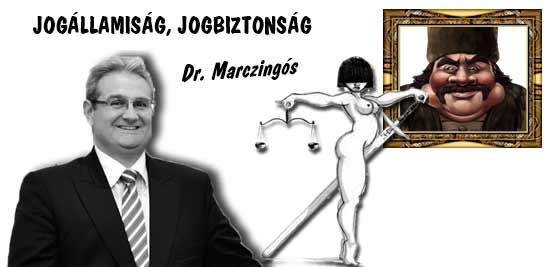 DR. MARCZINGÓS - JOGÁLLAMISÁG, JOGBIZTONSÁG.