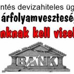 Új döntés devizahiteles ügyben: az árfolyamveszteséget a banknak kell viselnie!