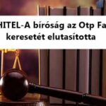 DEVIZAHITEL-A bíróság az Otp Faktoring keresetét elutasította