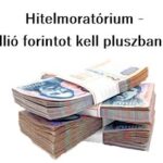 Hitelmoratórium - 1,33 millió forintot kell pluszban fizetni