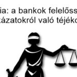 Civil Kontroll - devizahitel Kuria: a bankok felelőssége a kockázatokról való tájékoztatás