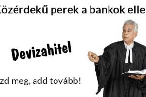 Dr. Szabó V. László ügyvéd, devizahitel, Nemzeti Civil Kontroll, Devizahitel-Közérdekű perek a bankok ellen