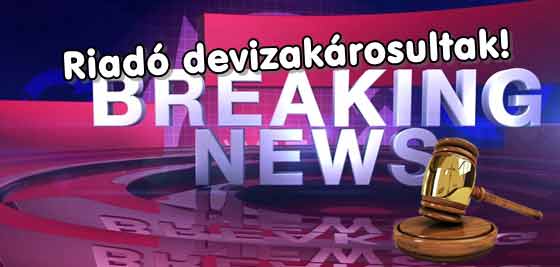 Dr. Szabó V László ügyvéd, Nemzeti Civil Kontroll, Breaking News! Riadó devizakárosultak!