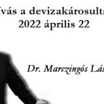 Dr. Marczingós László ügyvéd, Nemzeti Civil Kontroll, Felhívás a devizakárosultakhoz 2022 április 22