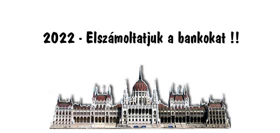 dr. Fiszter Zsuzsanna, elszámoltatás, devizahitel, Nemzeti Civil Kontroll, 2022-Elszámoltatjuk a bankokat!!