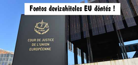 Dr. Marczingós László ügyvéd, devizahitel, Devizahitelek: valamennyi adós számára kulcsfontosságú ítéletet hozott az Európai Unió Bírósága