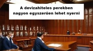 Dr. Szabó V. László ügyvéd, A devizahiteles perekben nagyon egyszerűen lehet nyerni