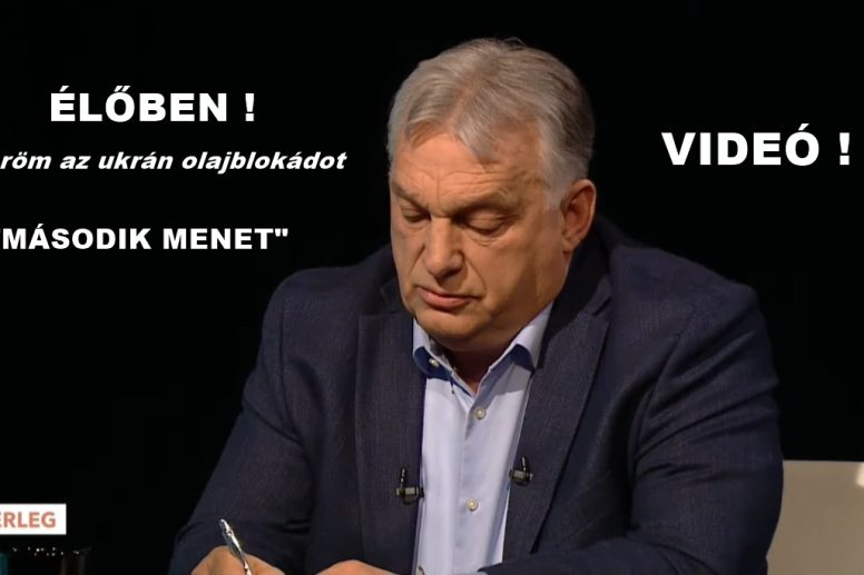 ÉLŐBEN: Mérleg Rónai Egonnal. Orbán Viktor: célul tűztem ki, hogy letöröm az ukrán olajblokádot